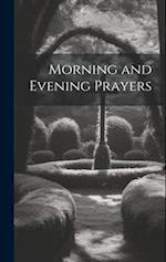 Morning and Evening Prayers 