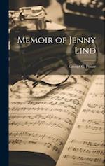 Memoir of Jenny Lind 