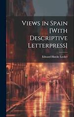 Views in Spain [With Descriptive Letterpress] 