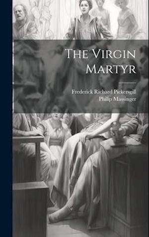 The Virgin Martyr