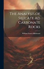 The Analysis of Silicate Ad Carbonate Rocks 