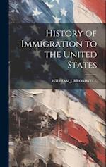 History of Immigration to the United States 