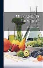 Milk and Its Products 