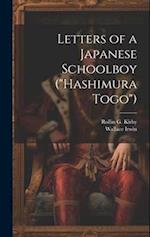 Letters of a Japanese Schoolboy ("Hashimura Togo") 