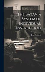 The Batavia System of Individual Instruction 