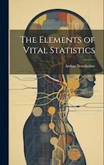 The Elements of Vital Statistics 