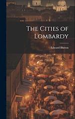 The Cities of Lombardy 