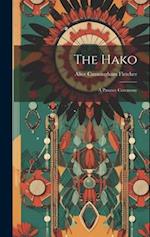 The Hako: A Pawnee Ceremony 