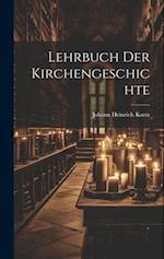 Lehrbuch Der Kirchengeschichte