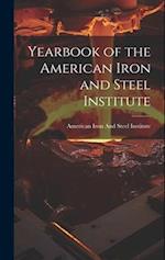 Yearbook of the American Iron and Steel Institute 