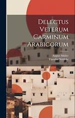 Delectus Veterum Carminum Arabicorum