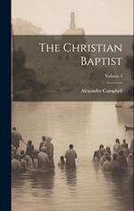 The Christian Baptist; Volume 5 