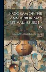 Program of the Ann Arbor May Festival, Issues 11-15 