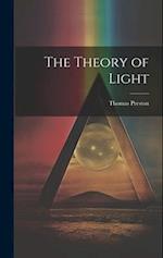 The Theory of Light 