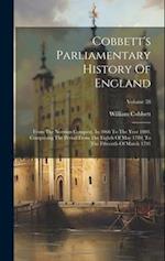 Cobbett's Parliamentary History Of England: From The Norman Conquest, In 1066 To The Year 1803. Comprising The Period From The Eighth Of May 1789, To 