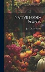 Native Food-plants 