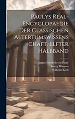 Paulys Real-Encyclopaedie der Classischen Altertumswissenschaft, elfter Halbband