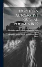 Northern Automotive Journal, Volumes 18-19 