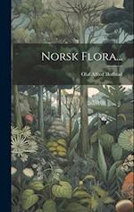 Norsk Flora...