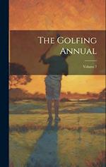 The Golfing Annual; Volume 7 