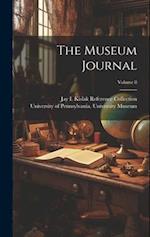 The Museum Journal; Volume 8 