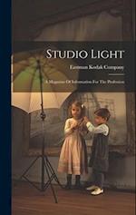 Studio Light: A Magazine Of Information For The Profession 