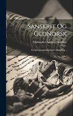Sanskrit Og Oldnorsk