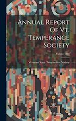 Annual Report Of Vt. Temperance Society; Volume 1830 