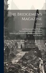 The Bridgemen's Magazine; Volume 16 