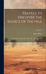 Travels To Discover The Source Of The Nile: In The Years 1768, 1769, 1770, 1771, 1772, And 1773; Volume 5 