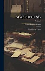 Accounting: Principles And Practice; Volume 1 