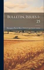 Bulletin, Issues 1-25 