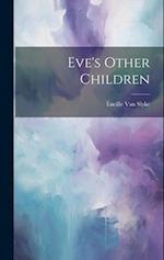 Eve's Other Children 