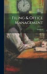 Filing & Office Management; Volume 6 
