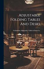 Adjustable Folding Tables And Desks 