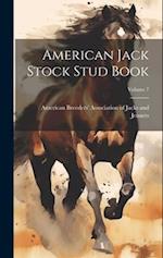 American Jack Stock Stud Book; Volume 7 