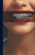 Archives Of Dentistry 