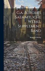 G.a. Bürger's Saemmtliche Werke, Supplement Band