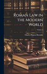 Roman Law in the Modern World; Volume 2 