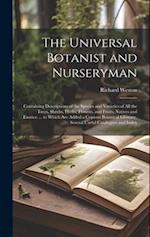 The Universal Botanist and Nurseryman