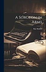 A Surgeon in Arms 