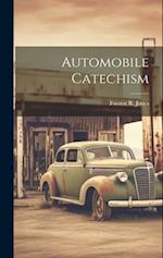 Automobile Catechism 