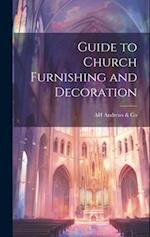 Guide to Church Furnishing and Decoration 