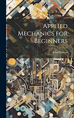 Applied Mechanics for Beginners 