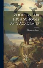 Zoölogy for High Schools and Academies 