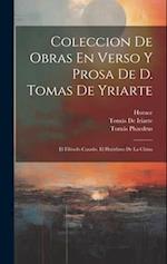 Coleccion De Obras En Verso Y Prosa De D. Tomas De Yriarte