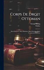 Corps De Droit Ottoman