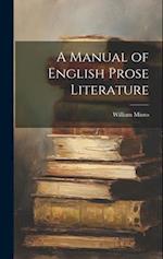 A Manual of English Prose Literature 