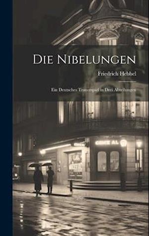 Die Nibelungen