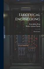 Electrical Engineering: First Course 